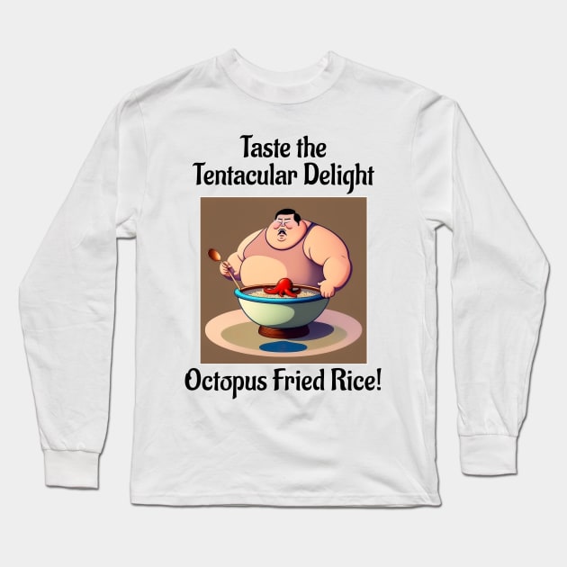 Octopus Fried Rice Long Sleeve T-Shirt by ArtShare